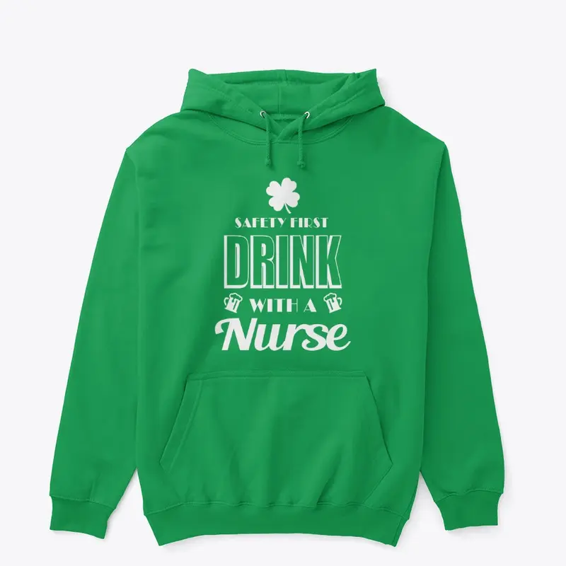 Safety First Drink With a Nurse II